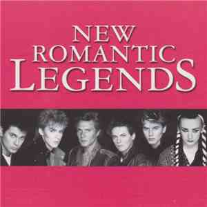 Various - New Romantic Legends
