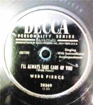 Webb Pierce - Back Street Affair / I'll Always Take Care Of You
