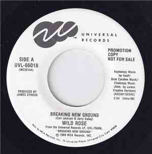 Wild Rose - Breaking New Ground