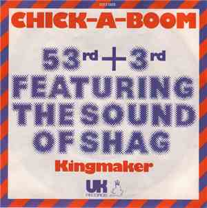 53rd & 3rd Featuring The Sound Of Shag  - Chick-A-Boom (Don't Ya Jes Love I ...