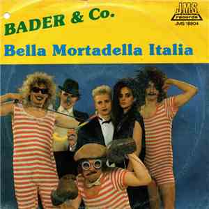 Bader & Co. - Bella Mortadella Italia