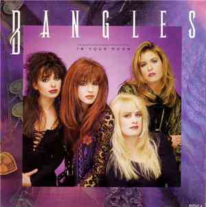 Bangles - In Your Room