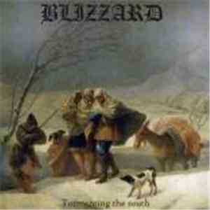 Blizzard  - Tormenting The South
