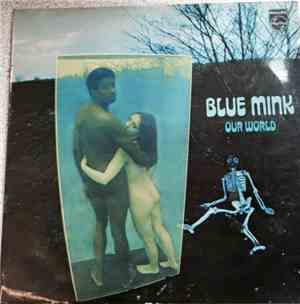 Blue Mink - Our World