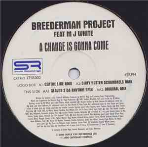 Breederman Project - A Change Is Gonna Come
