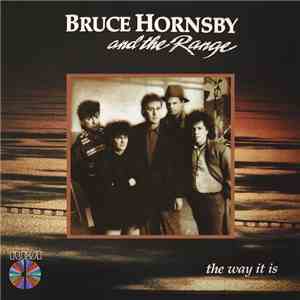 Bruce Hornsby And The Range - The Way It Is