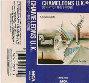 Chameleons U.K. - Script Of The Bridge