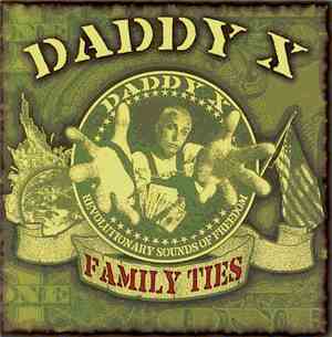 Daddy X - Family Ties