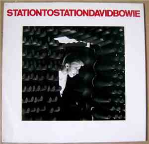 David Bowie - Station To Station