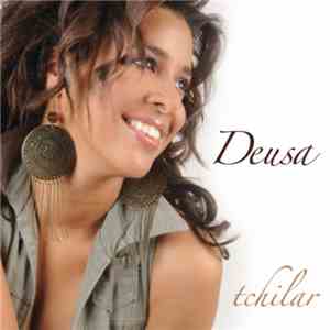 Deusa - Tchilar