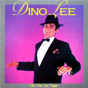 Dino Lee - The New Las Vegan