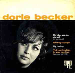 Dorle Becker - Do What You Do, Do Well
