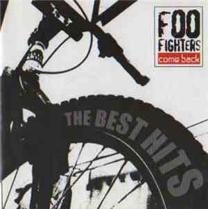 Foo Fighters - Come Back (The Best Hits)