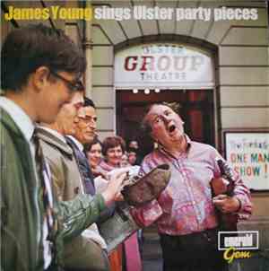 James Young  - Sings Ulster Party Pieces
