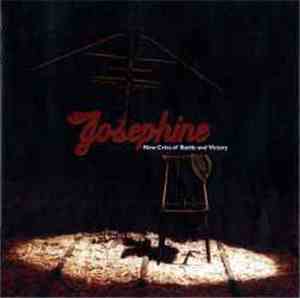 Josephine  - New Cries Of Battle And Victory