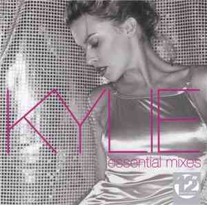 Kylie - Essential Mixes