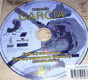Manolo García - Carbon Y Ramas Secas