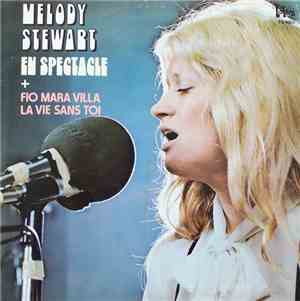 Melody Stewart - En Spectacle + Fio Mara Villa/La Vie Sans Toi
