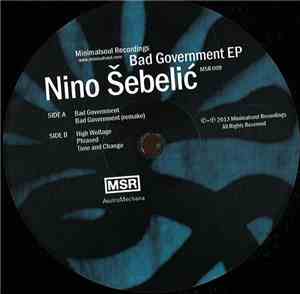 Nino Šebelić - Bad Government EP