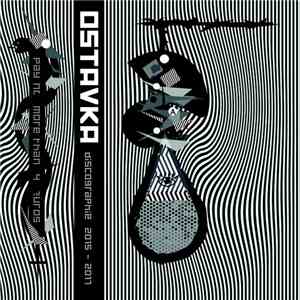 Ostavka - Discographie 2015 - 2017
