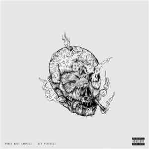 PHREE-BASS SAMPULZ, Baby Aztro & Mikey Strange - Lief Psychulz