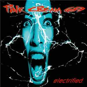 Pink Cream 69 - Electrified