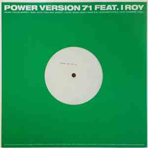 Power Version 71 feat. I Roy - Touching The President / Prime Minister