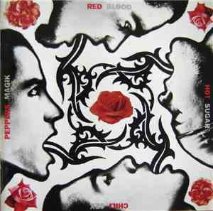 Red Hot Chili Peppers - Blood Sugar Sex Magik