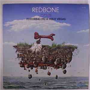 Redbone Featuring Pat & Lolly Vegas - Cycles