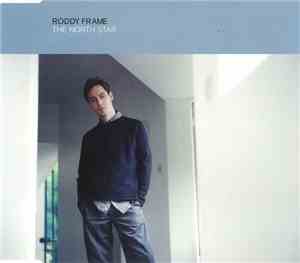 Roddy Frame - The North Star