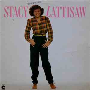Stacy Lattisaw - Let Me Be Your Angel