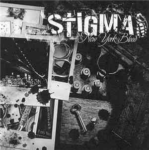 Stigma  - New York Blood