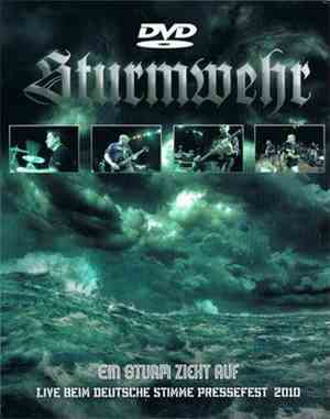 Sturmwehr - Ein Sturm Zieht Auf - Live Beim Deutsche Stimme Pressefest 2010