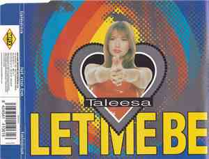 Taleesa - Let Me Be