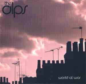 The Alps - World At War