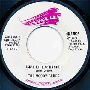 The Moody Blues - Isn't Life Strange