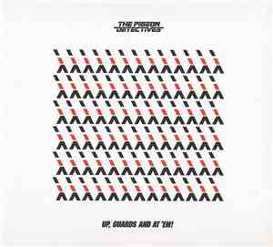 The Pigeon Detectives - Up, Guards And At 'Em!