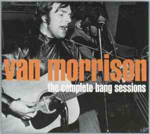 Van Morrison - The Complete Bang Sessions