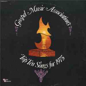 Various - Gospel Music Association's Top Ten Songs For 1975