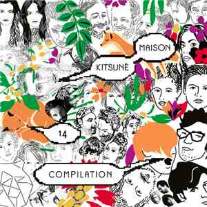 Various - Kitsuné Maison Compilation 14 - The 10th Anniversary Issue