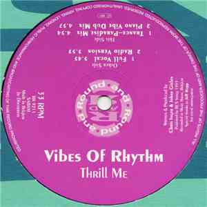 Vibes Of Rhythm - Thrill Me