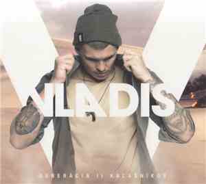 Vladis - Generácia II Kalašnikov