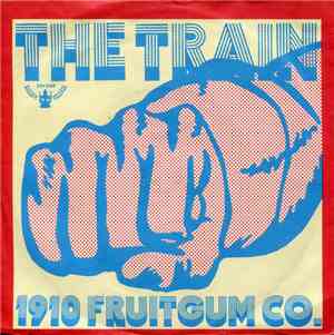 1910 Fruitgum Co. - The Train