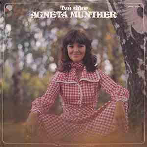 Agneta Munther - Två Sidor