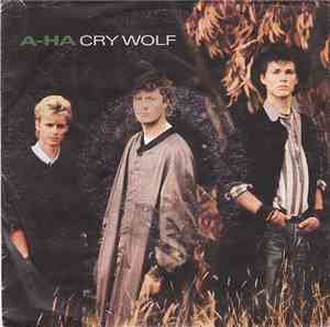 a-ha - Cry Wolf