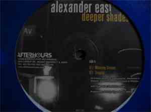 Alexander East - Deeper Shades
