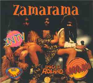 Amici Di Roland - Zamarama
