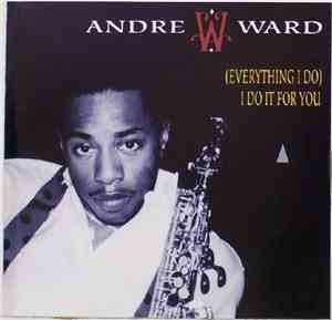 Andre Ward - (Everything I Do) I Do It For You