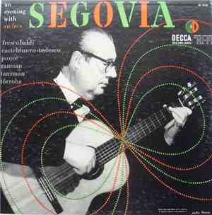 Andrés Segovia - An Evening With Andrés Segovia
