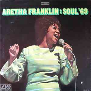 Aretha Franklin - Soul '69